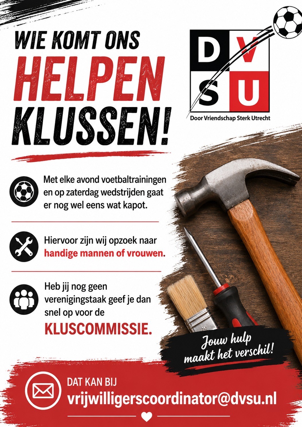 Klussers gezocht